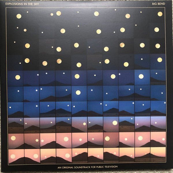 Explosions In The Sky : Big Bend (An Original Soundtrack For Public Television) (2xLP, Album, Ltd, Des)