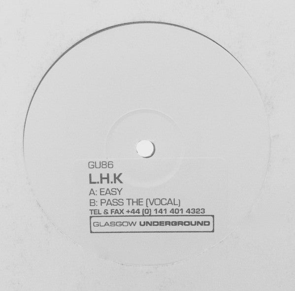 LHK : Easy (12", W/Lbl, Sti)