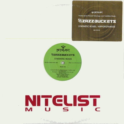 Zazzbuckets : Synthetic Roses / Hippopotamuze (12")
