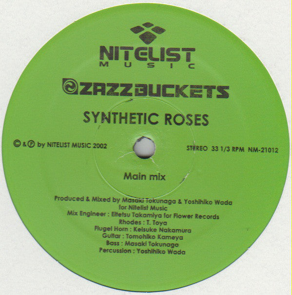 Zazzbuckets : Synthetic Roses / Hippopotamuze (12")