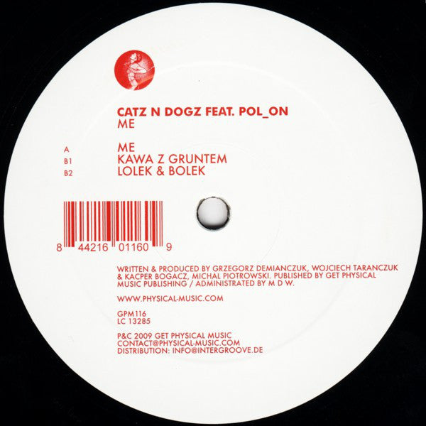 Catz N' Dogz Feat. Pol_On : Me (12")