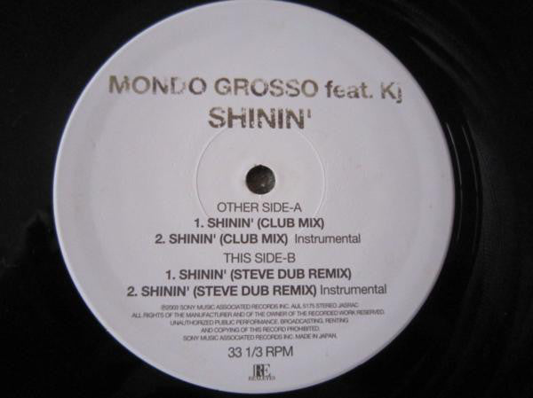Mondo Grosso : Shinin' (12")