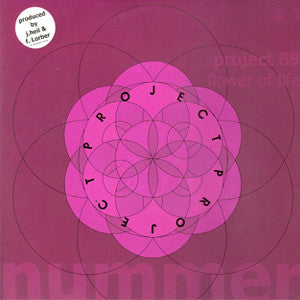 Project 69 : Flower Of Life (12")