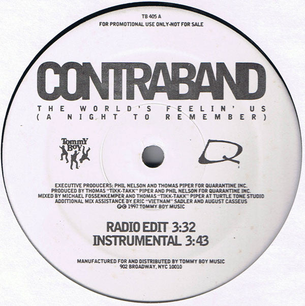 Contraband (4) : The World's Feelin' Us (A Night To Remember) (12", Promo)