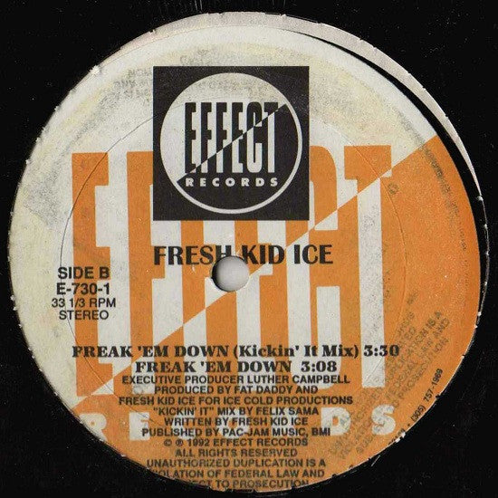 Fresh Kid Ice : Dick 'Em Down (12")
