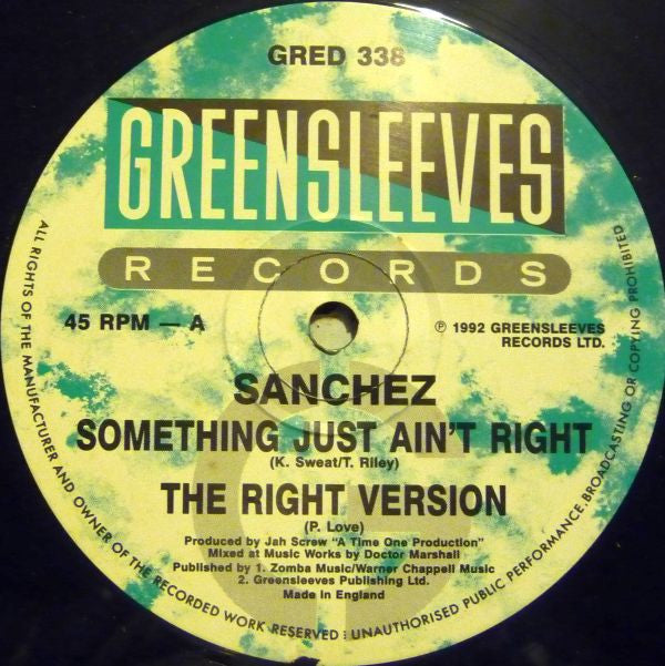 Sanchez : Something Just Ain't Right (12")