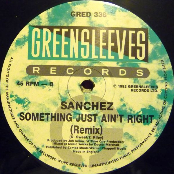 Sanchez : Something Just Ain't Right (12")