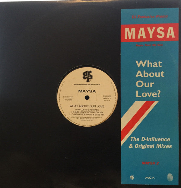 Maysa Leak : What About Our Love (12", Promo)
