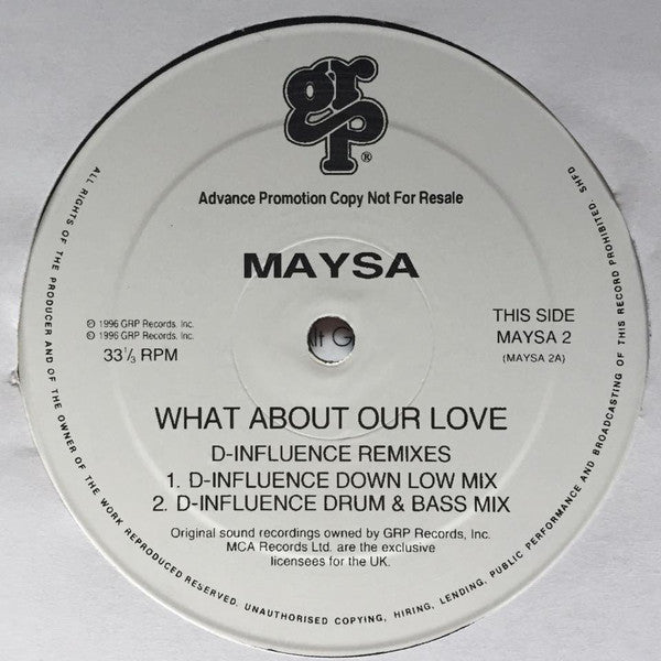 Maysa Leak : What About Our Love (12", Promo)