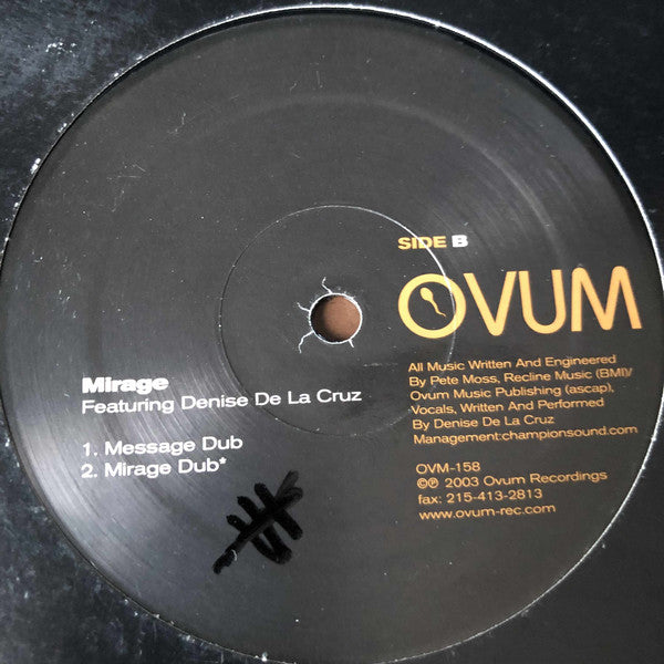 Mirage (10) Featuring Denise De La Cruz : What's The Message (12")