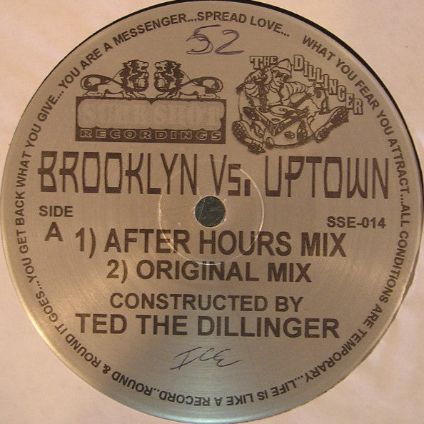 Ted The Dillinger : Brooklyn Vs. Uptown (12")