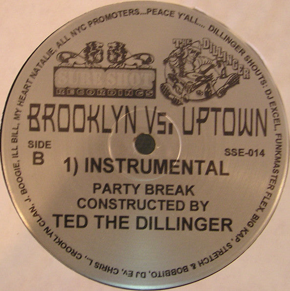 Ted The Dillinger : Brooklyn Vs. Uptown (12")