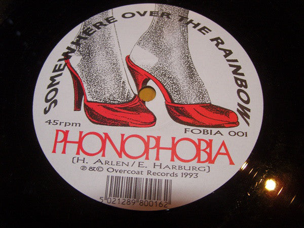 Phonophobia (3) : Somewhere Over The Rainbow (12")