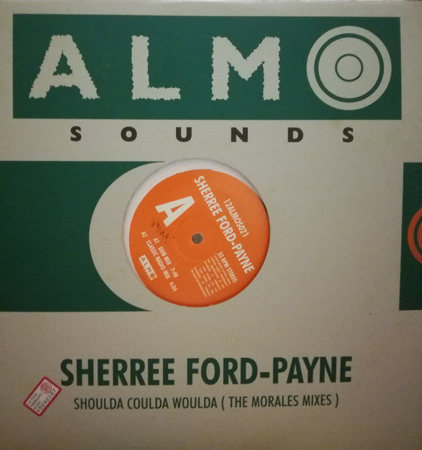 Sherree Ford-Payne : Shoulda Coulda Woulda (The Morales Mixes) (12")