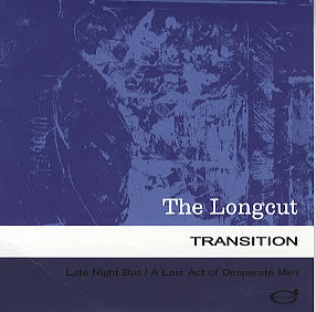 The Longcut : Transition (12", Maxi)