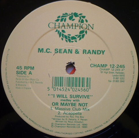 M.C. Sean + Randy (9) : I Will Survive (12")