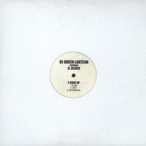 DJ Green Lantern Feat. D-Block : 2 Gunz Up (12")