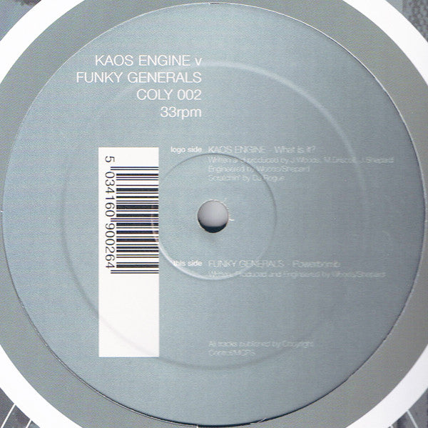 Kaos Engine V Funky Generals : What Is It? / Powerbomb (12")