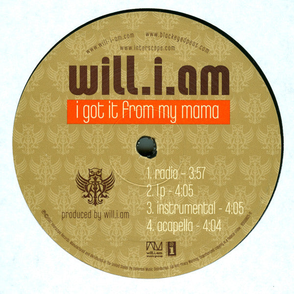 Will I Am : I Got It From My Mama (12")