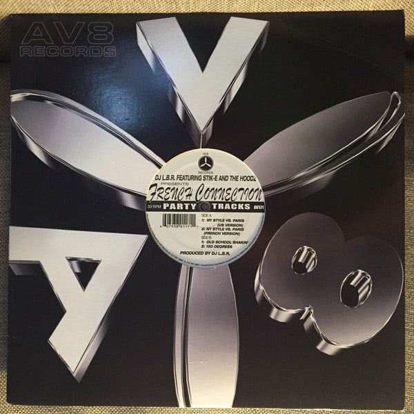 DJ LBR Featuring Stik-E & The Hoodz : French Connection (12")