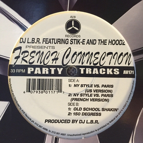 DJ LBR Featuring Stik-E & The Hoodz : French Connection (12")