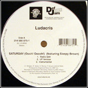 Ludacris : Saturday (Oooh! Ooooh!) / She Said (12", Promo)