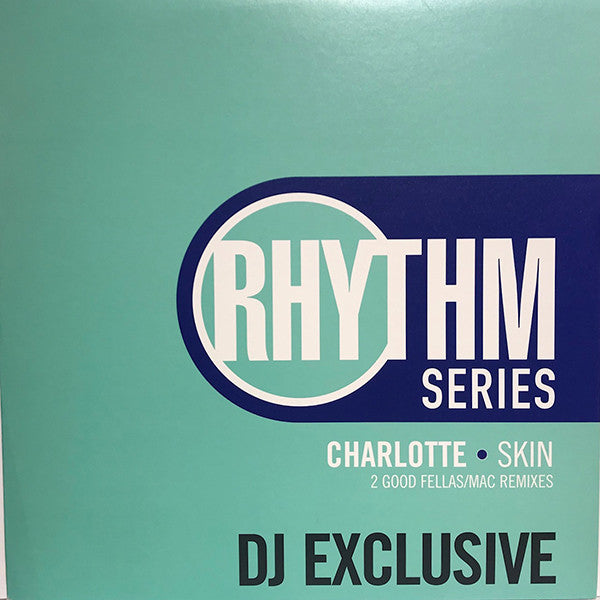 Charlotte : Skin (12", Promo)