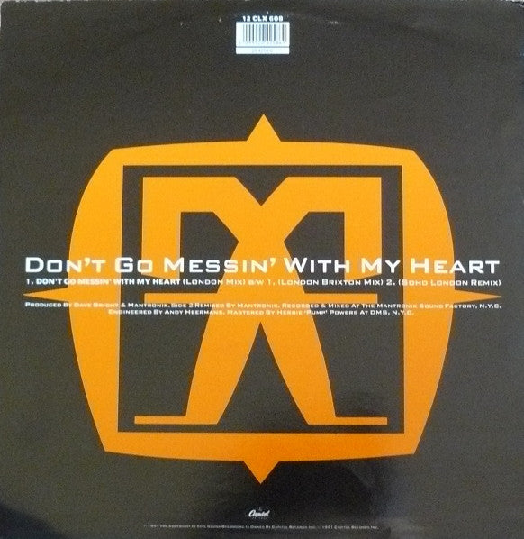 Mantronix : Don't Go Messin' With My Heart (The Mixes) (12")