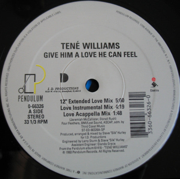 Tené Williams : Give Him A Love He Can Feel (12")