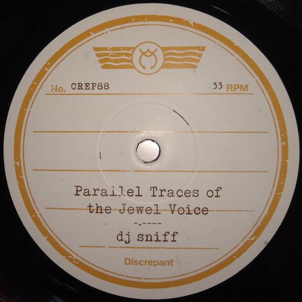 DJ Sniff : Parallel Traces Of The Jewel Voice (12", S/Sided, MiniAlbum, Ltd)