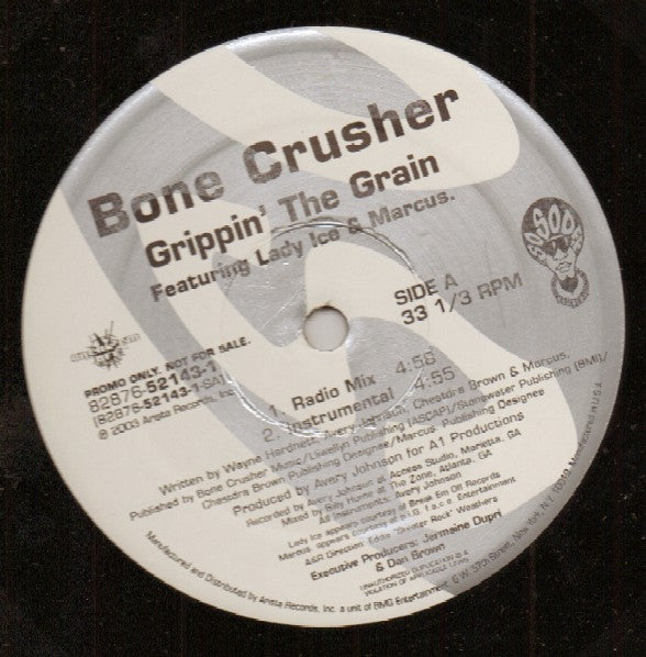 Bone Crusher (2) Featuring Lady Ice & Marcus (20) : Grippin' The Grain (12", Promo)