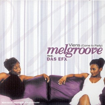 Melgroove Feat. Das EFX : Viens (Come To Party) (12")