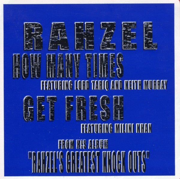 Rahzel : How Many Times (Remarkable) / Get Fresh (Do The Beat Box) (12")
