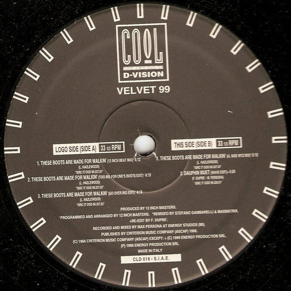 Velvet 99 : These Boots Are Made For Walkin' (12", Maxi)