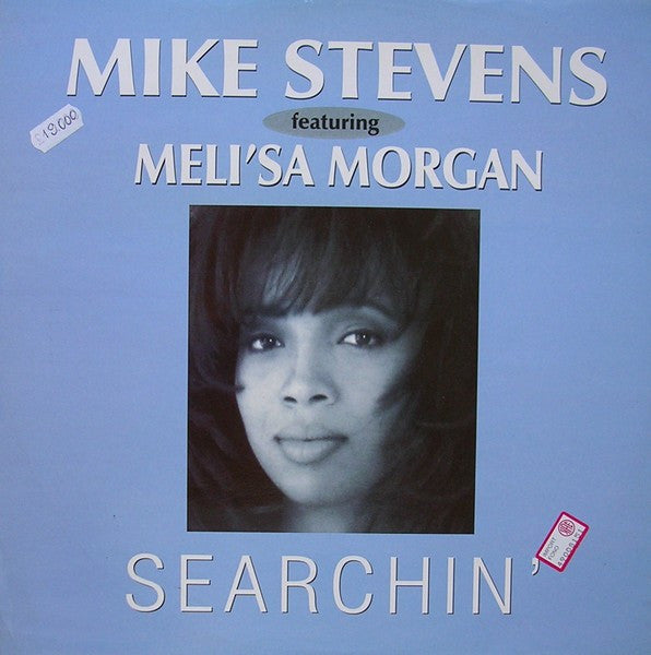 Mike Stevens Featuring Meli'sa Morgan : Searchin' (12")