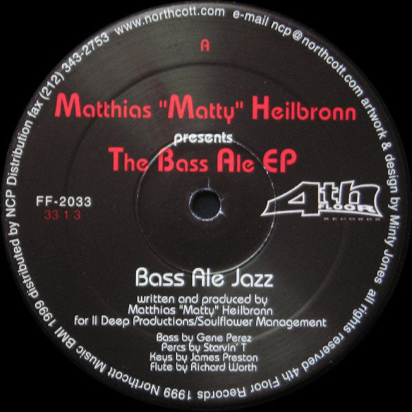 Matthias Heilbronn : The Bass Ale EP (12", EP)