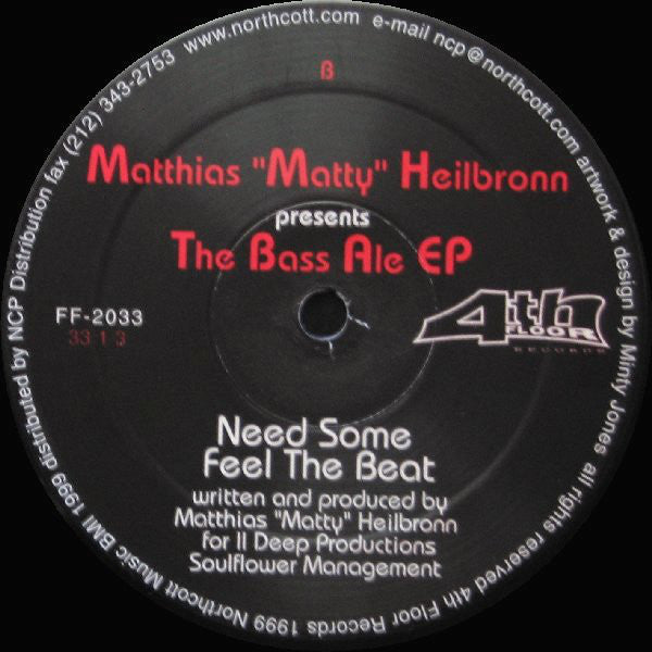 Matthias Heilbronn : The Bass Ale EP (12", EP)