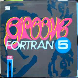 Fortran 5 : Groove (12", Single)
