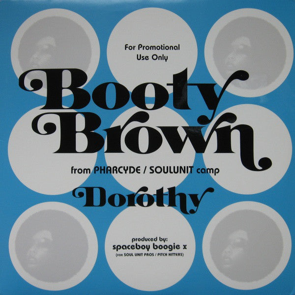 Bootie Brown : Dorothy (12", Ltd, Promo, Blu)