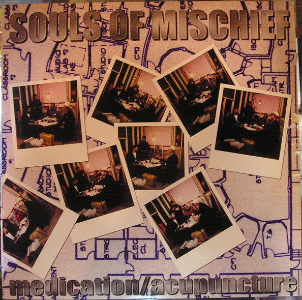 Souls Of Mischief : Medication / Acupuncture (12", Single)
