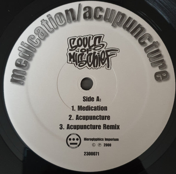 Souls Of Mischief : Medication / Acupuncture (12", Single)