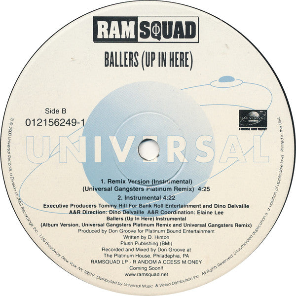 Ram Squad : Ballers (Up In Here) Remixes (12")