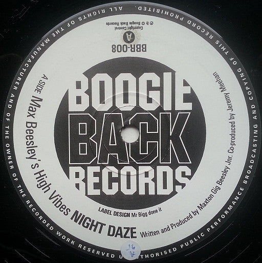 Max Beesley's High Vibes : Night Daze / Painful Truths (12")