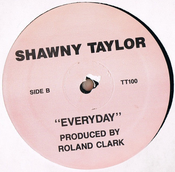Shawnee Taylor : Everyday (12")