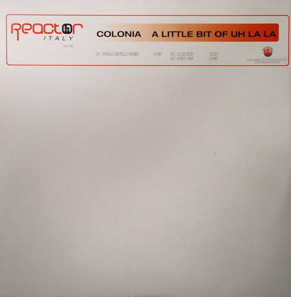 Colonia : A Little Bit Of Uh La La (12")