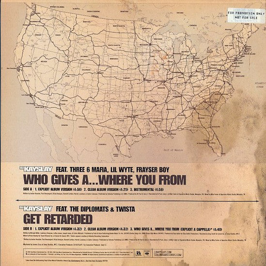 DJ Kay Slay Feat. Three 6 Mafia, Lil' Wyte, Frayser Boy : Who Gives A... Where You From / Retarded (12", Single)