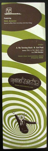 Speechwerks : No Turning Back / Got Paid (12")