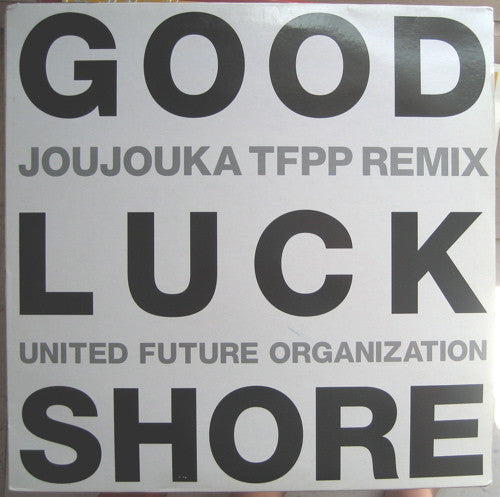 United Future Organization : Good Luck Shore (12")