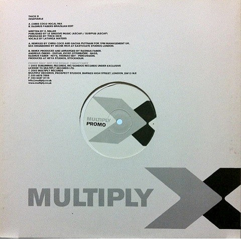 Thick Dick : Insatiable (Chris Coco Vocal Mix) (12", Promo)