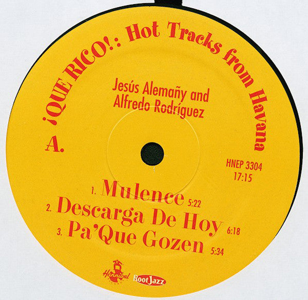 Jesús Alemañy And Alfredo Rodriguez : ¡Que Rico!: Hot Tracks From Havana (12", EP, Smplr)